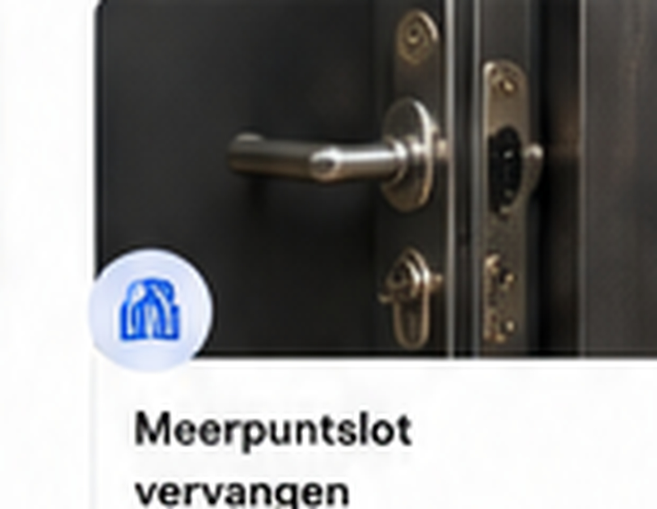 Meerpuntsslot vervangen